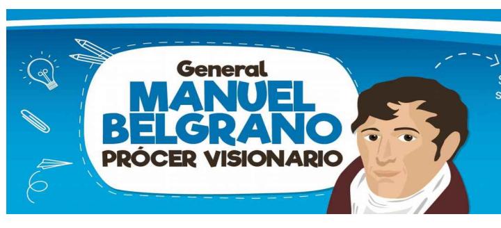 Manuel Belgrano será el tema central de un concurso escolar